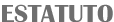 Estatuto